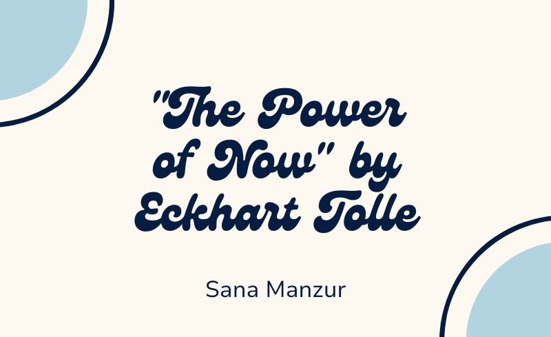 The Power of Now by Eckhart Tolle